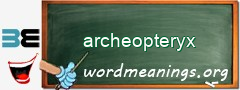 WordMeaning blackboard for archeopteryx